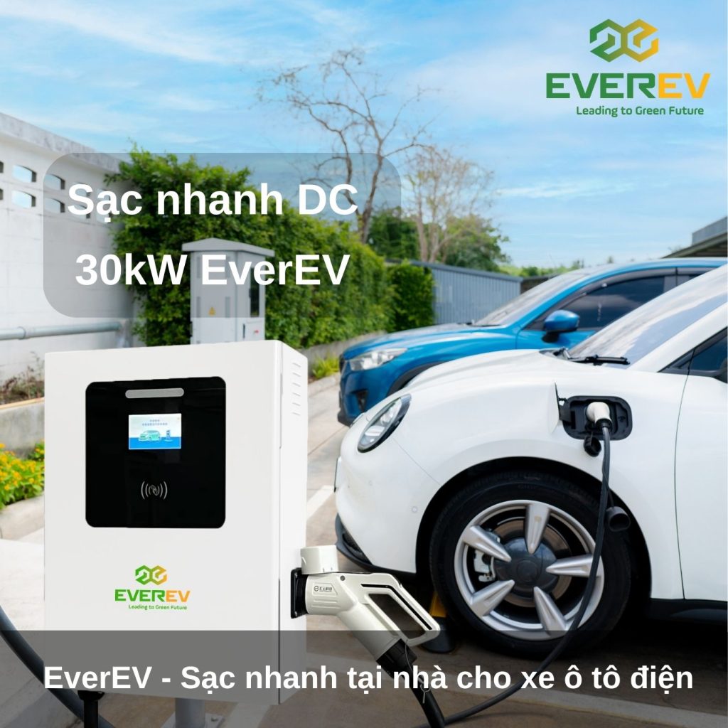 sạc nhanh Ever EV DC 30kw